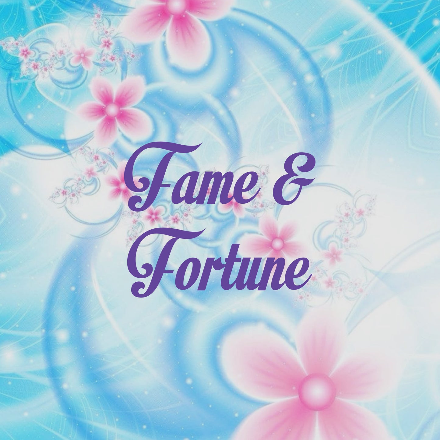 Fame & Fortune Spell ✧