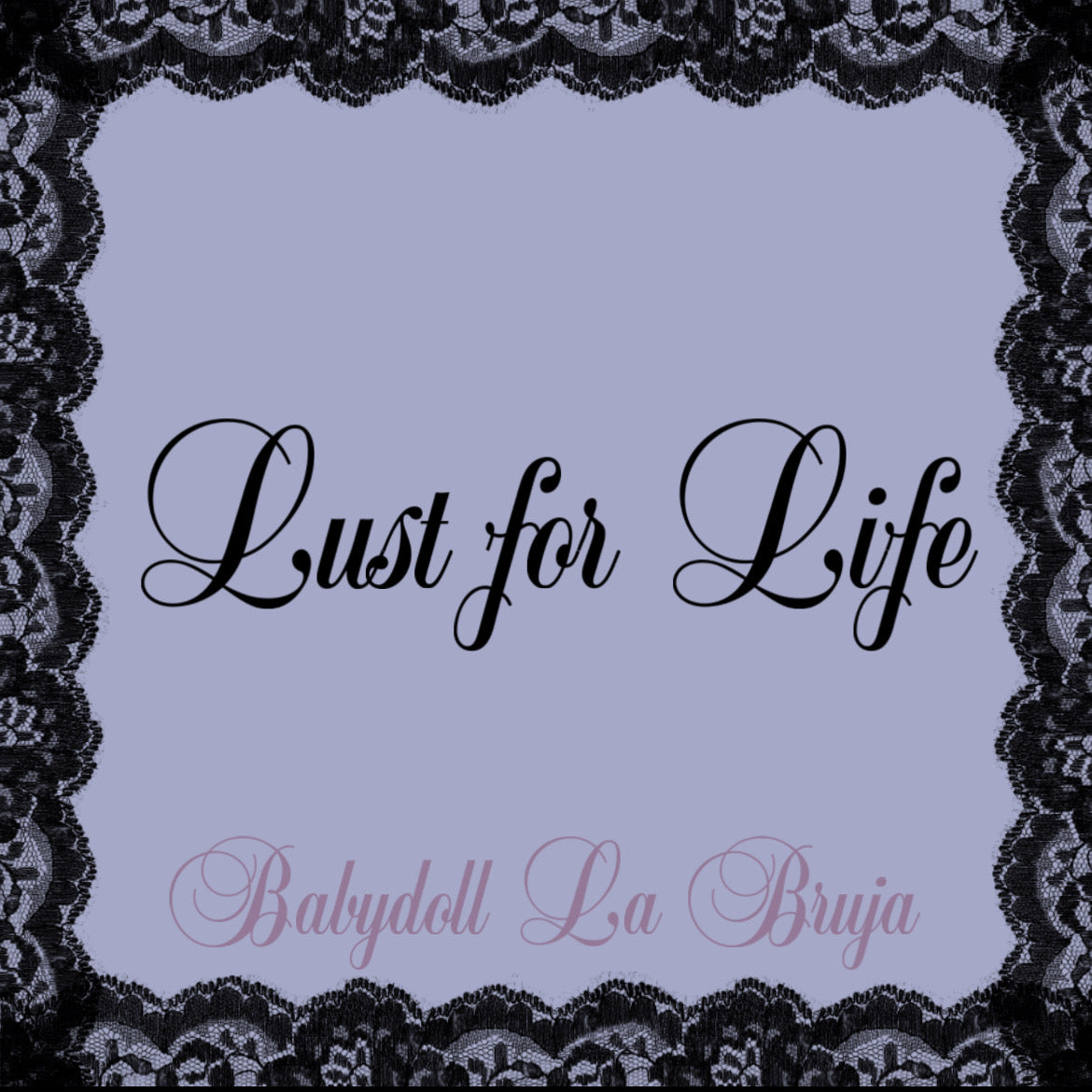lust for life - happiness spell