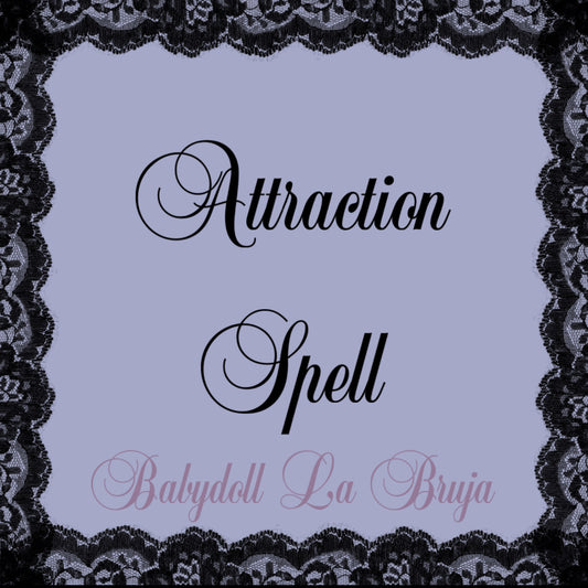 attraction mini spell - attract someone specific to you