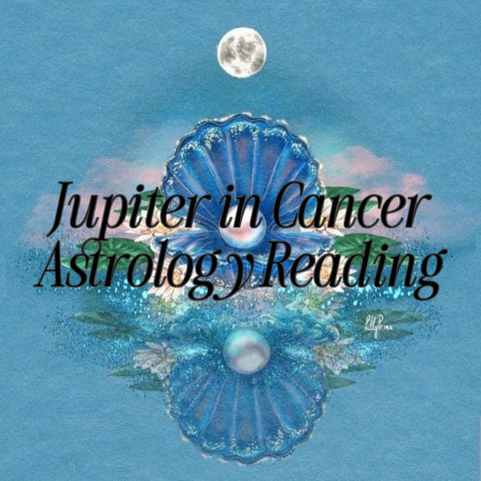 Jupiter in Cancer - personal astrology reading (6/9-6/30)