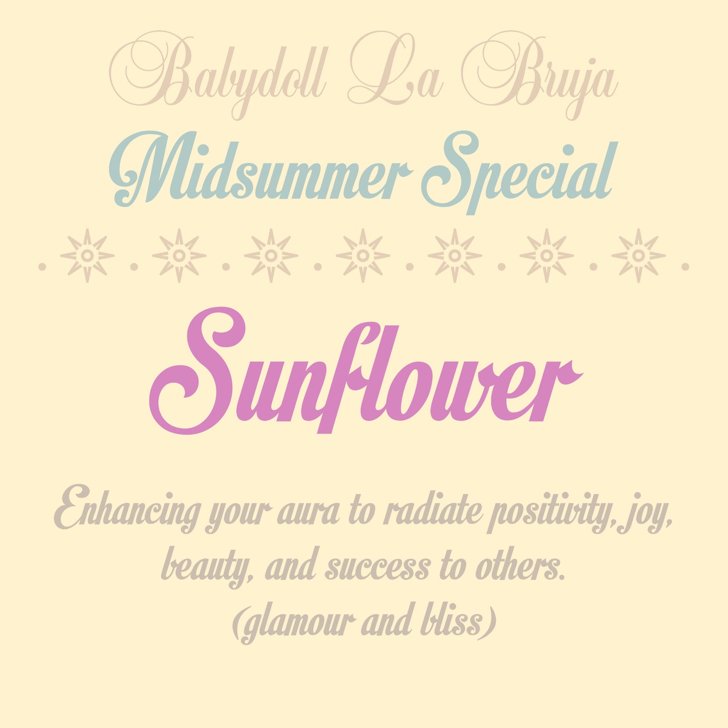 sunflower ⟡ glamour & bliss spell