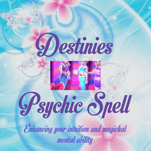 Destinies ✧ Psychic Spell