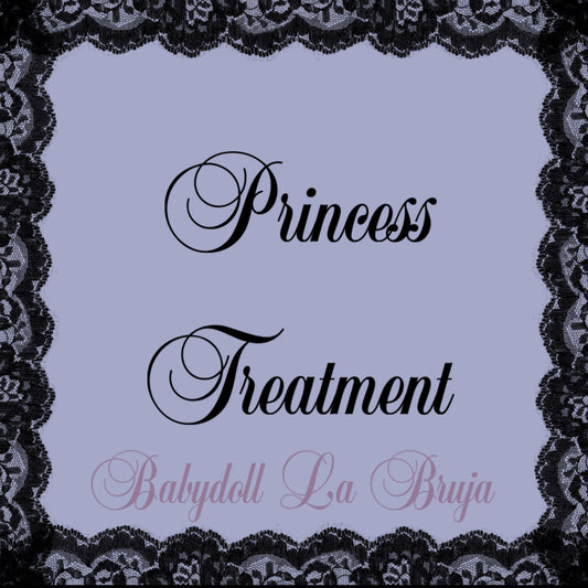spoil me! - princess treatment spell
